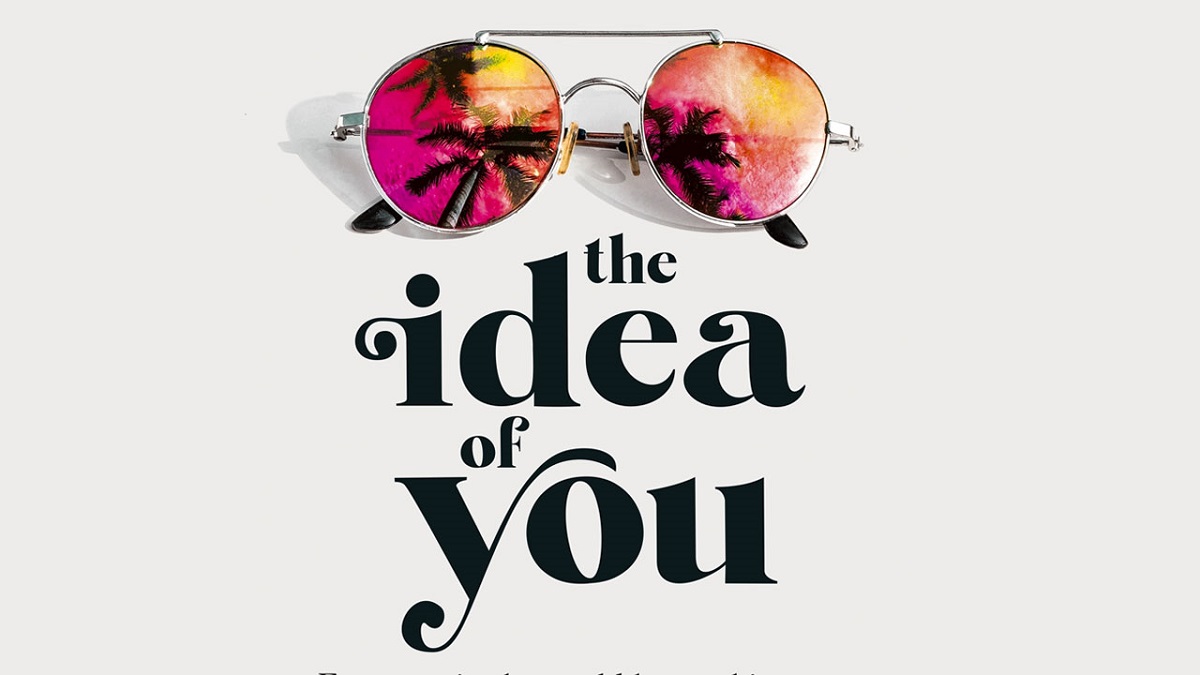 The Idea of You (2024) Review – Anne Hathaway Does It Again